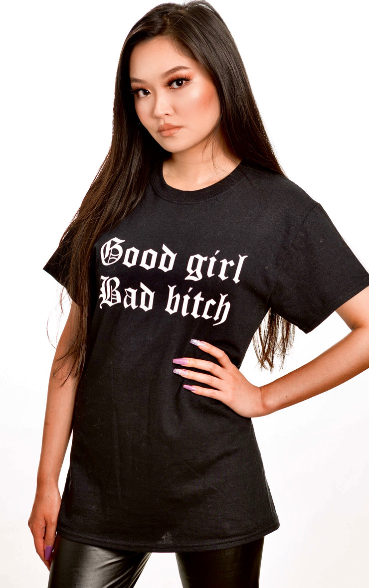 Good Girl Bad Bxtch Black T-Shirt