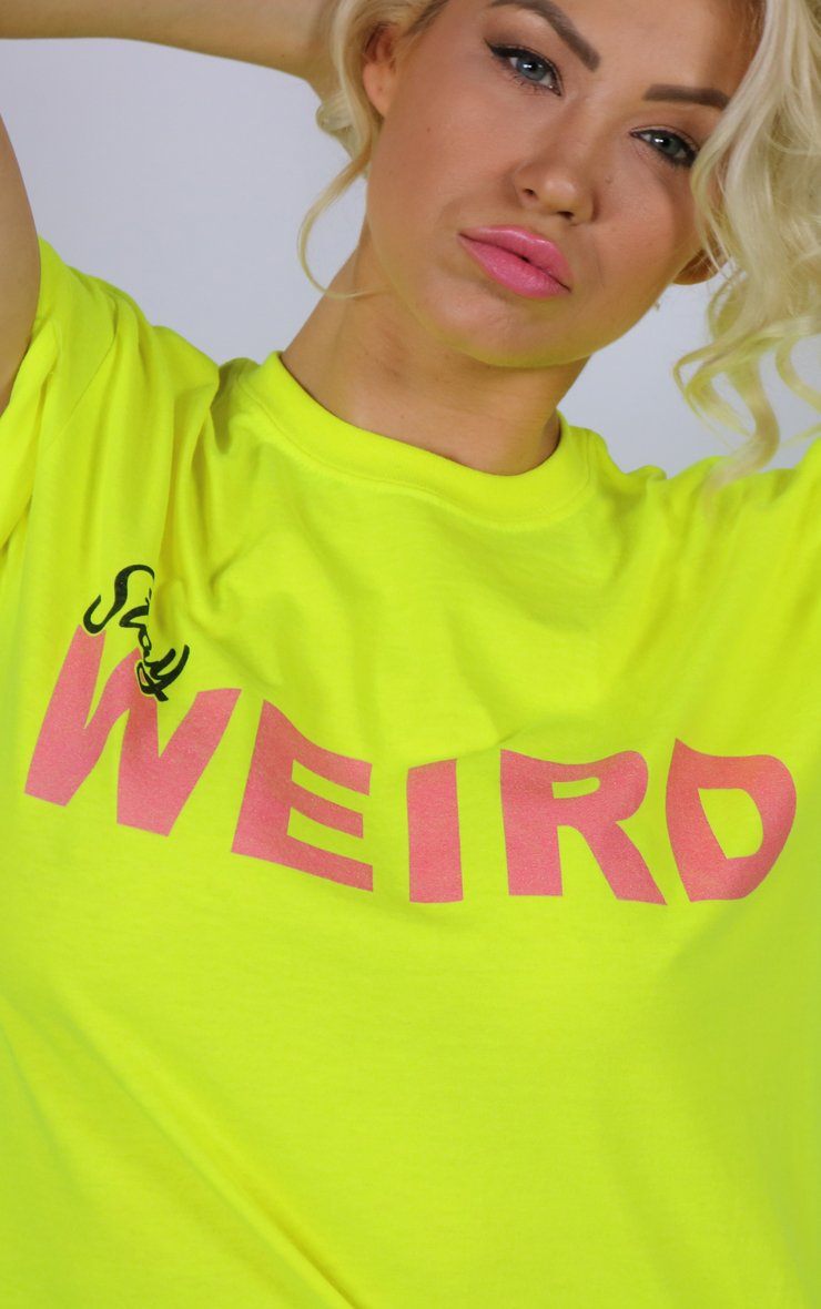 Glow Stick Yellow Stay Weird T-Shirt T-Shirt Splashy 