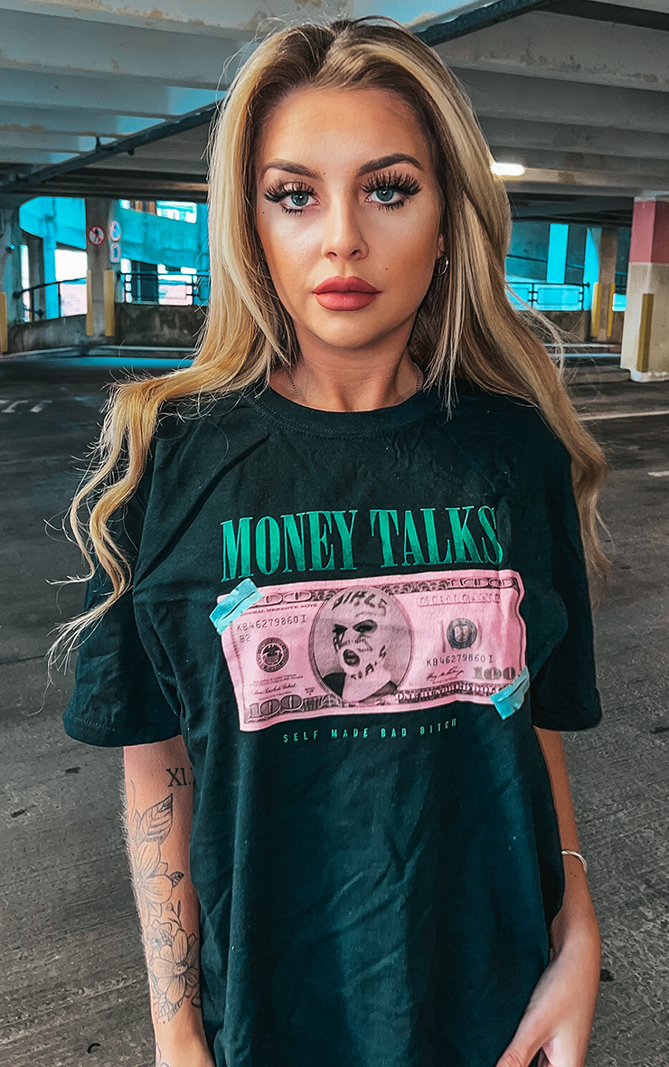 Money Talks Self Made Bad Bxtch Black T-Shirt