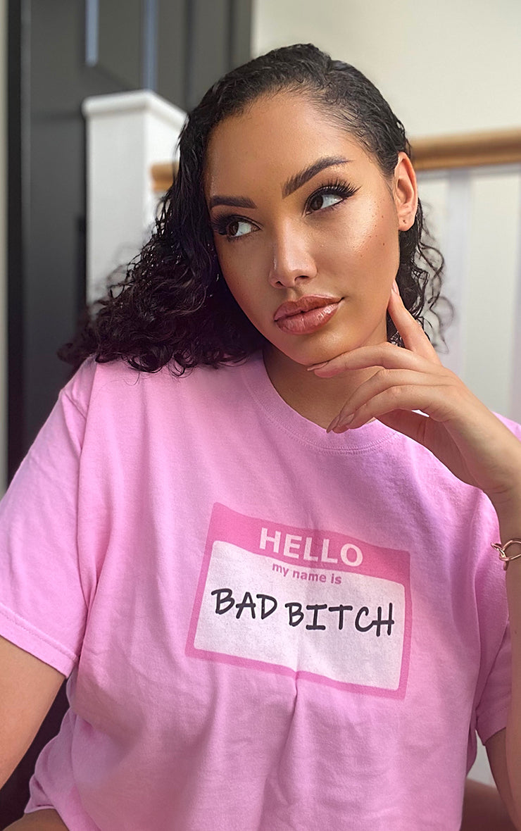 Plus Size Hello My Name is Bad Bxtch! Baby Pink T-Shirt