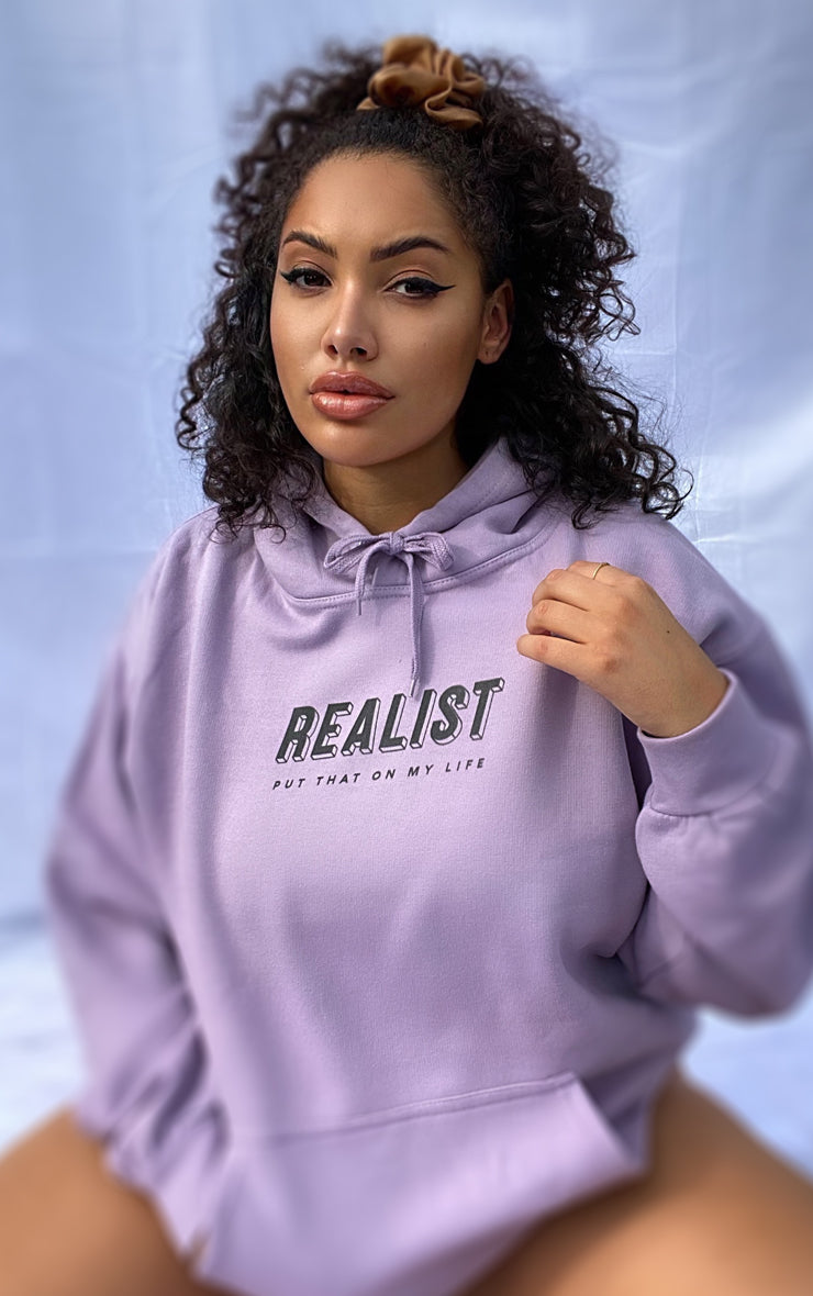 Realist Put That on My Life Lavender Hoodie