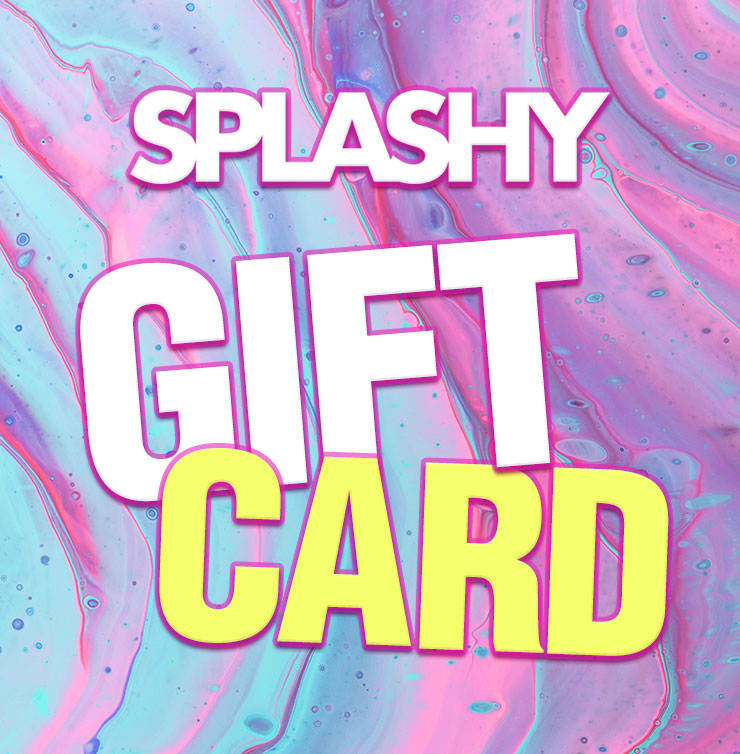 Splashy Gift Card